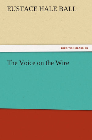 The Voice on the Wire,Used