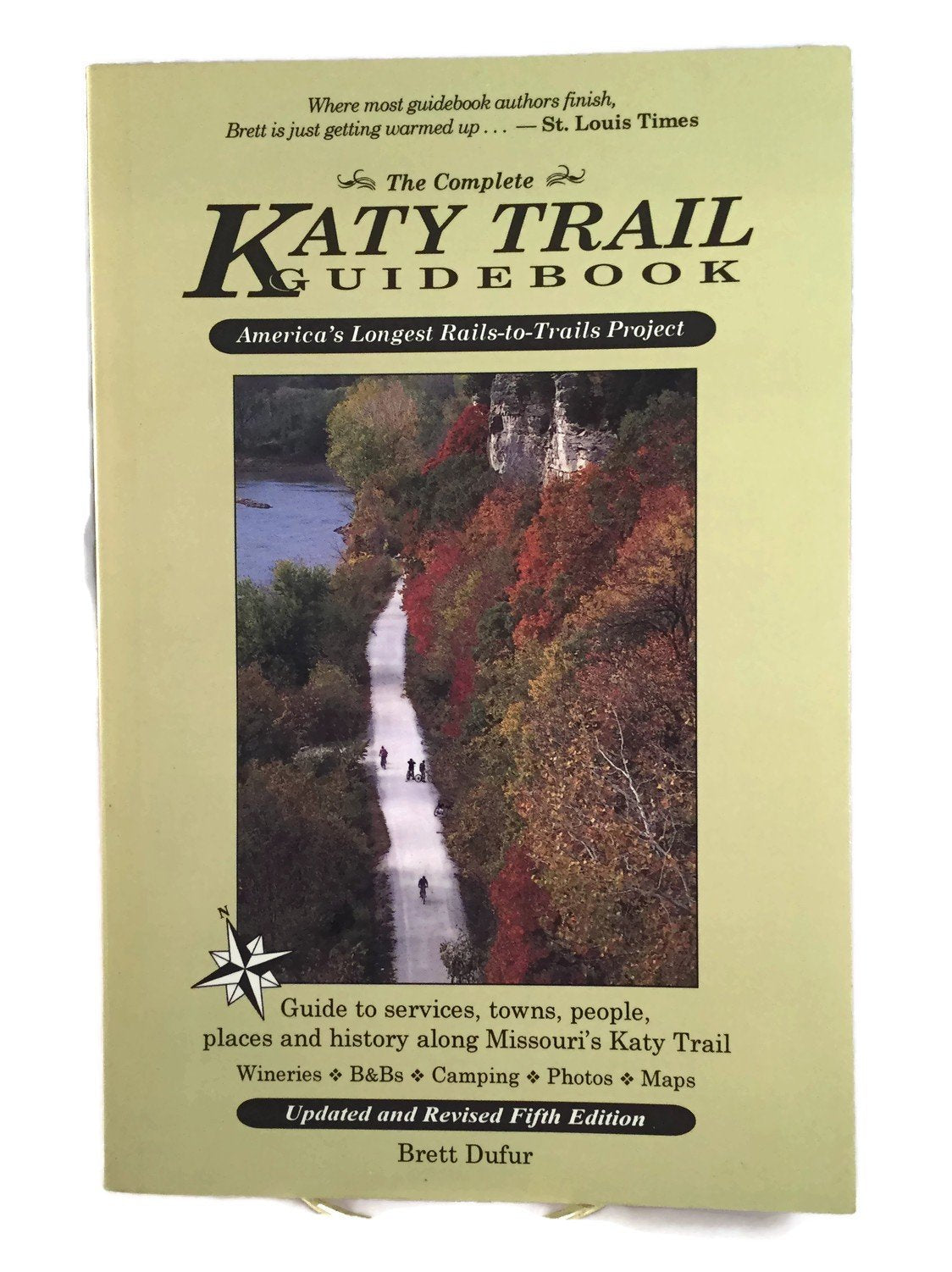 The Complete Katy Trail Guidebook (Show Me Series),Used