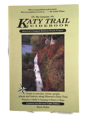 The Complete Katy Trail Guidebook (Show Me Series),Used