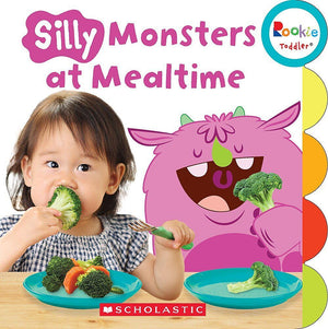 Silly Monsters at Mealtime (Rookie Toddler),Used