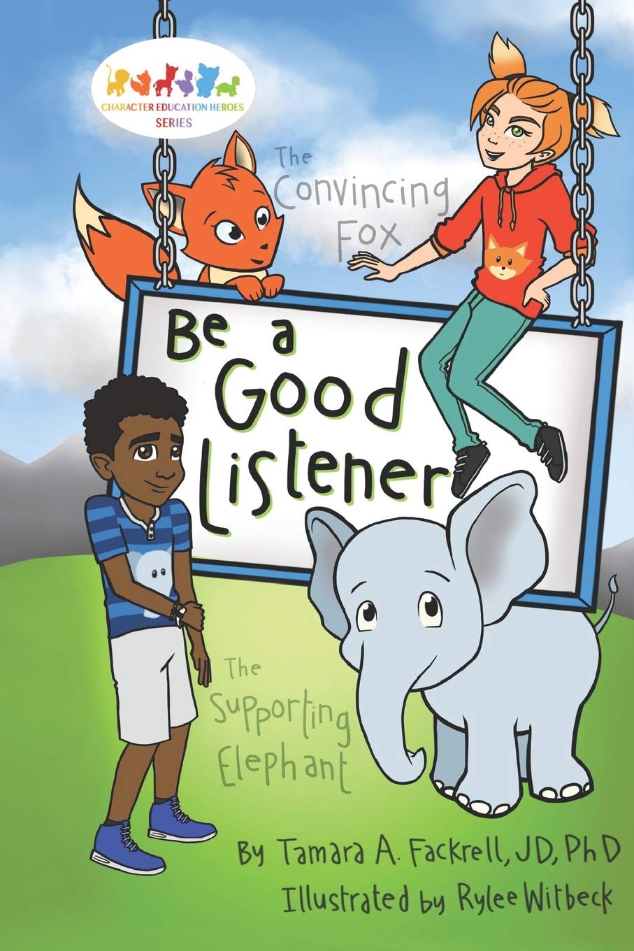 Be a Good Listener (Character Education Heroes),Used