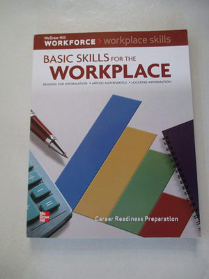 Workplace Skills: Basic Skills for the Workplace, Student Workbook,Used