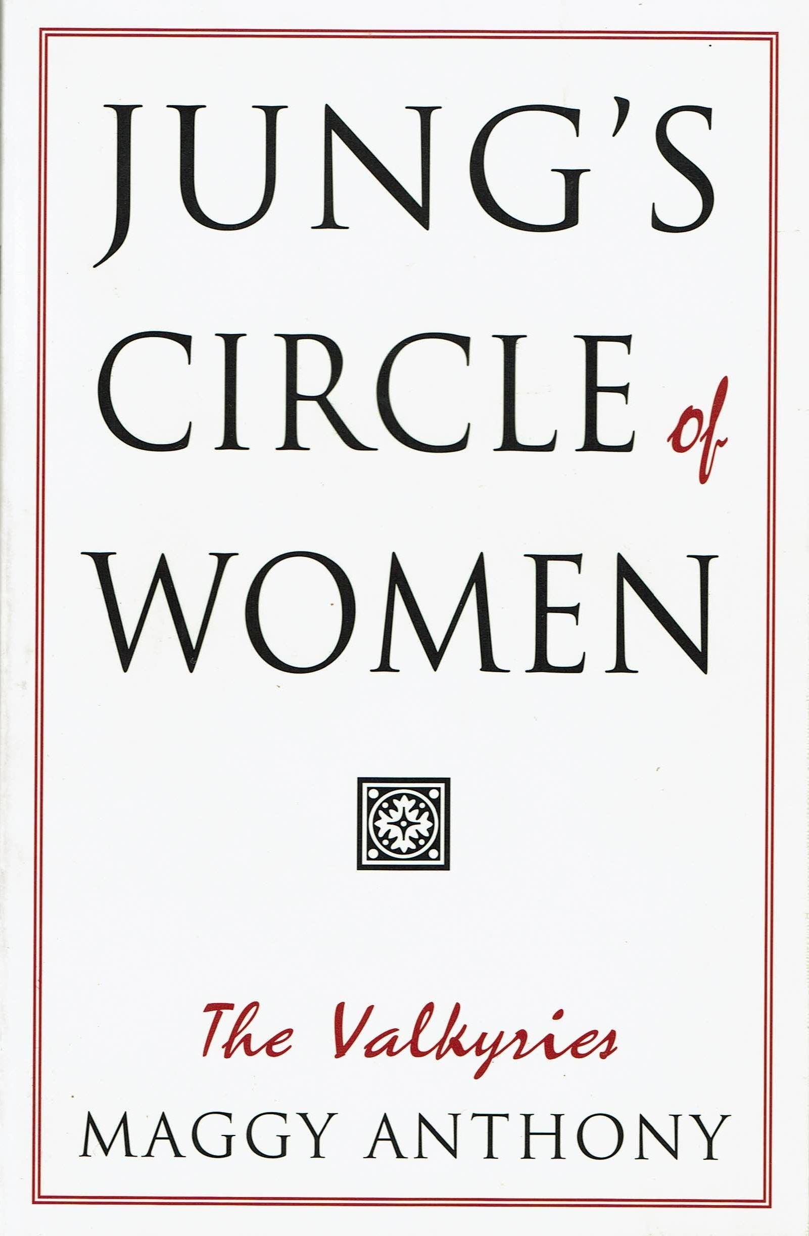 Jung's Circle of Women: The Valkyries (Jung on the Hudson Books),Used
