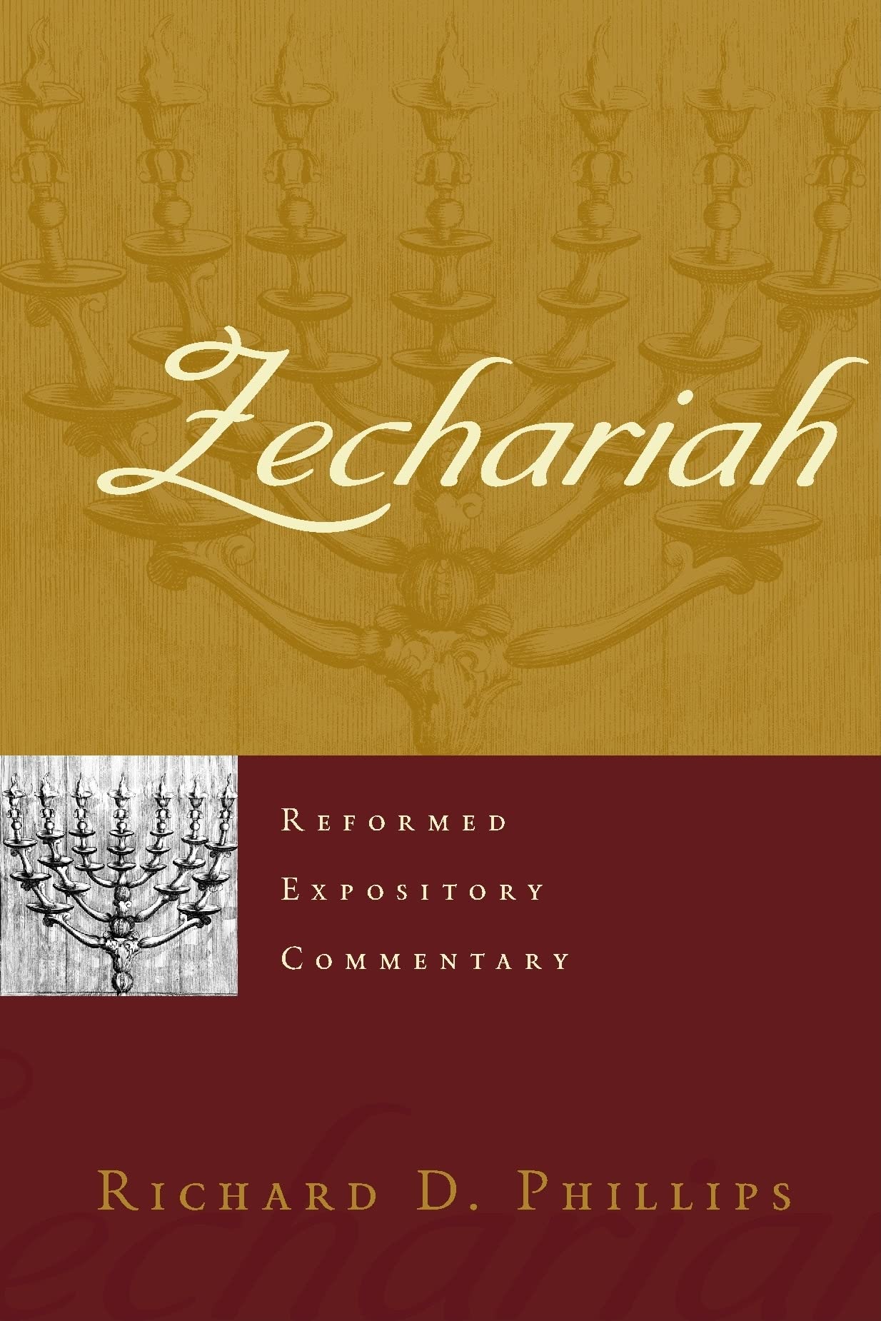 Zechariah (Reformed Expository Commentary),New