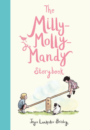The Millymollymandy Storybook (Milly Molly Mandy, 4)