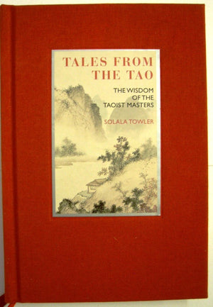 Eternal Moments: Tales from the Tao: The Wisdom of the Taoist Masters,Used