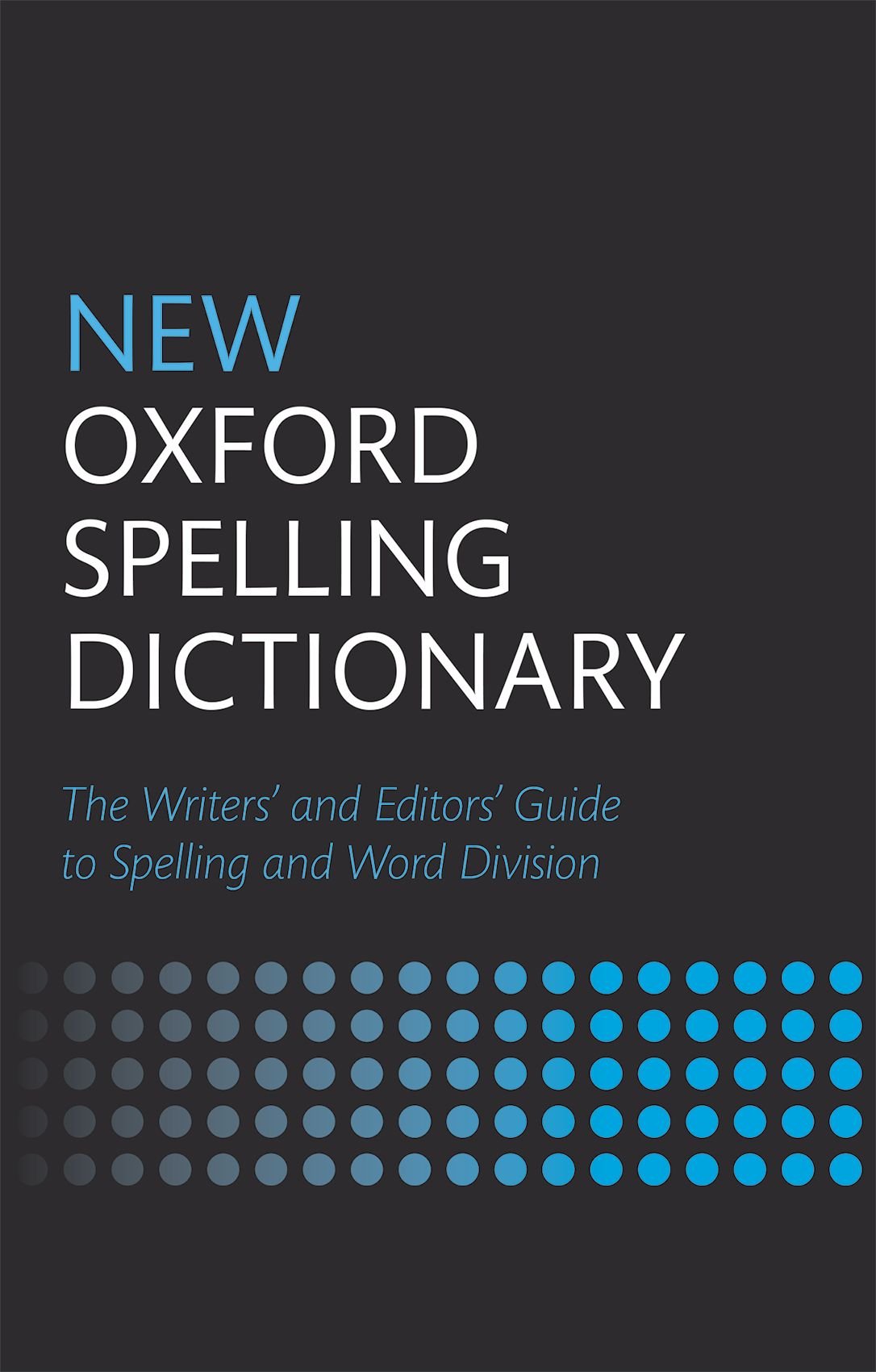 New Oxford Spelling Dictionary,Used