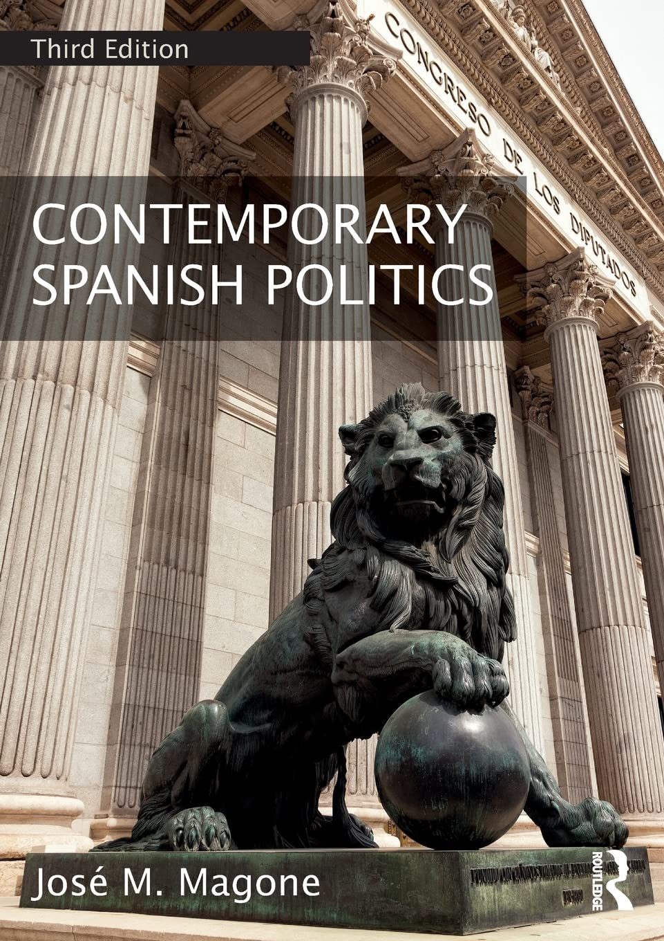 Contemporary Spanish Politics,Used