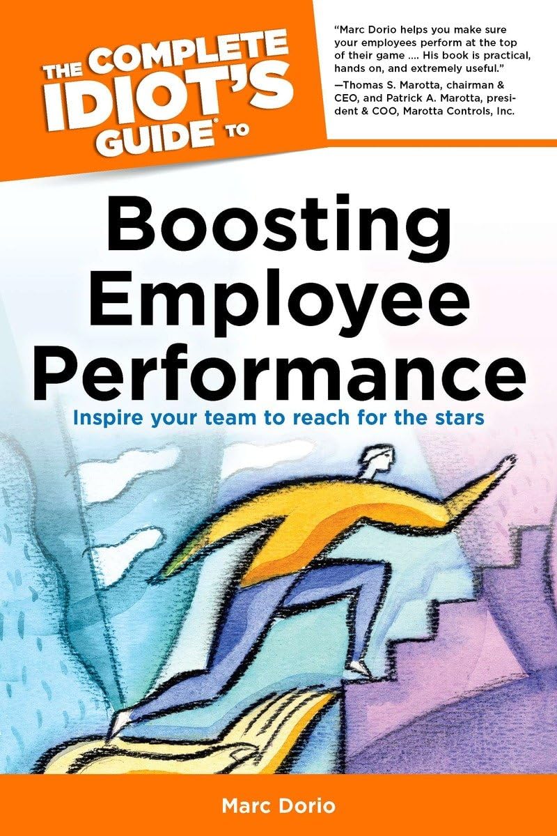 The Complete Idiot's Guide to Boosting Employee Performance,Used