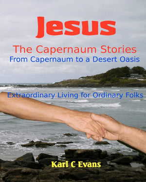 Jesus  The Capernaum Stories Large Print: From New Wine to Gray Chariot,Used