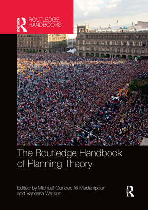 The Routledge Handbook of Planning Theory,Used