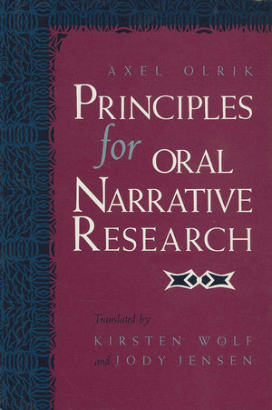 Principles for Oral Narrative Research (Folklore Studies in Translation),Used