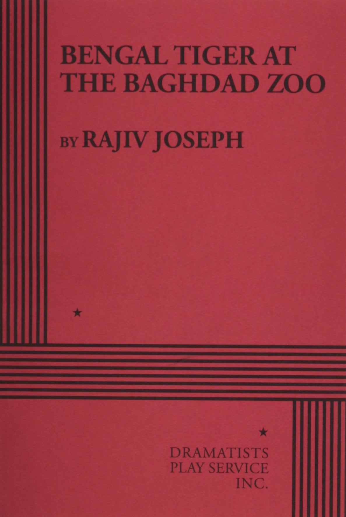 Bengal Tiger at the Baghdad Zoo (Acting Edition for Theater Productions),Used