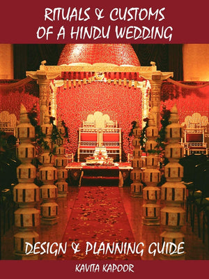 Rituals & Customs of a Hindu Wedding: Design & Planning Guide,Used
