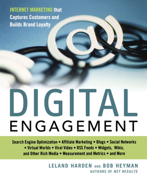 Digital Engagement: Internet Marketing That Captures Customers and Builds Intense Brand Loyalty,Used