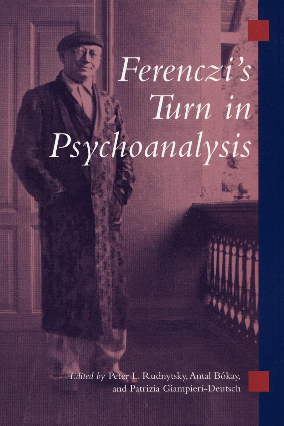 Ferenczi'S Turn In Psychoanalysis,Used