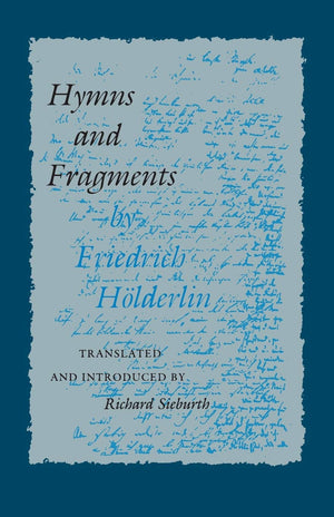 Hymns And Fragments (The Lockert Library Of Poetry In Translation)