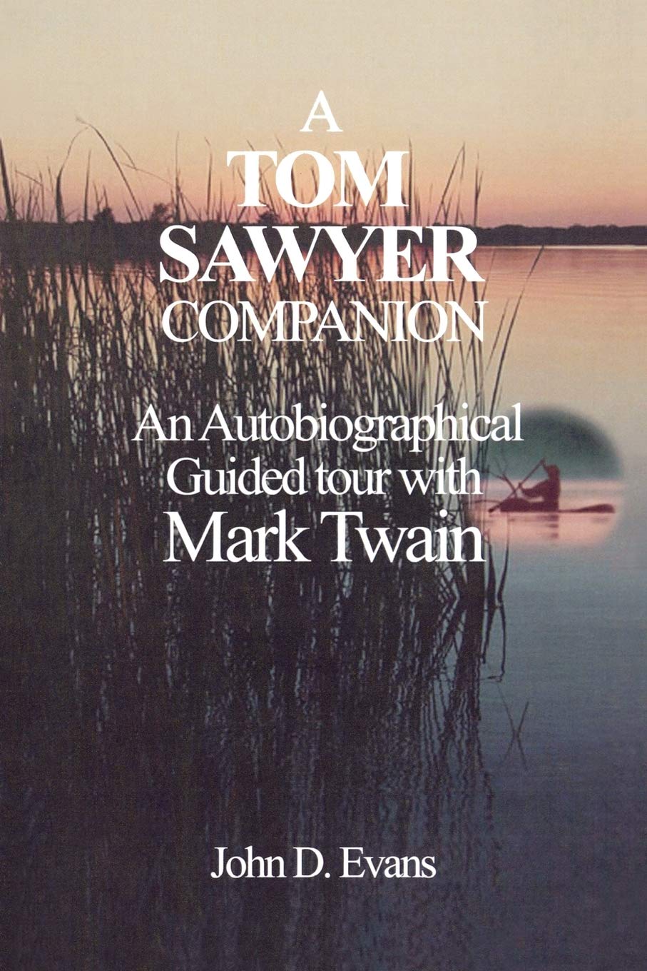A Tom Sawyer Companion,Used