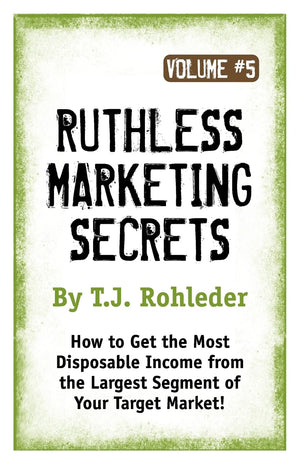 Ruthless Marketing Secrets, Vol. 5,Used