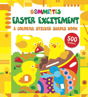 Easter Excitement: A Colorful Sticker Shapes Book (Gommettes),Used