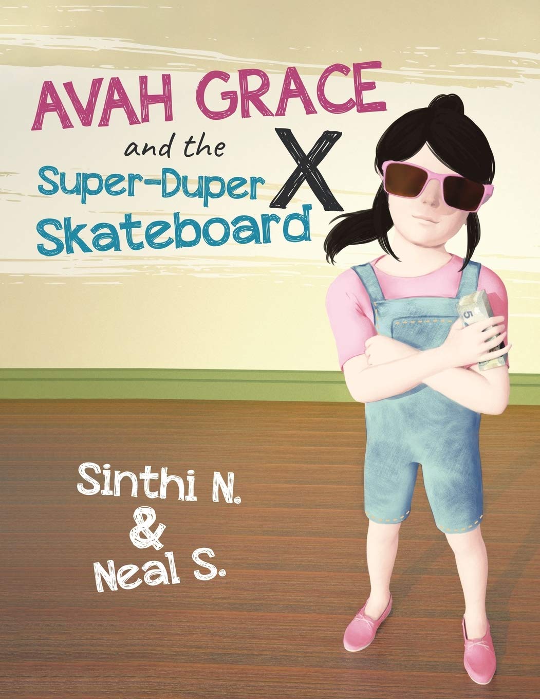 Avah Grace and the SuperDuper X Skateboard,Used