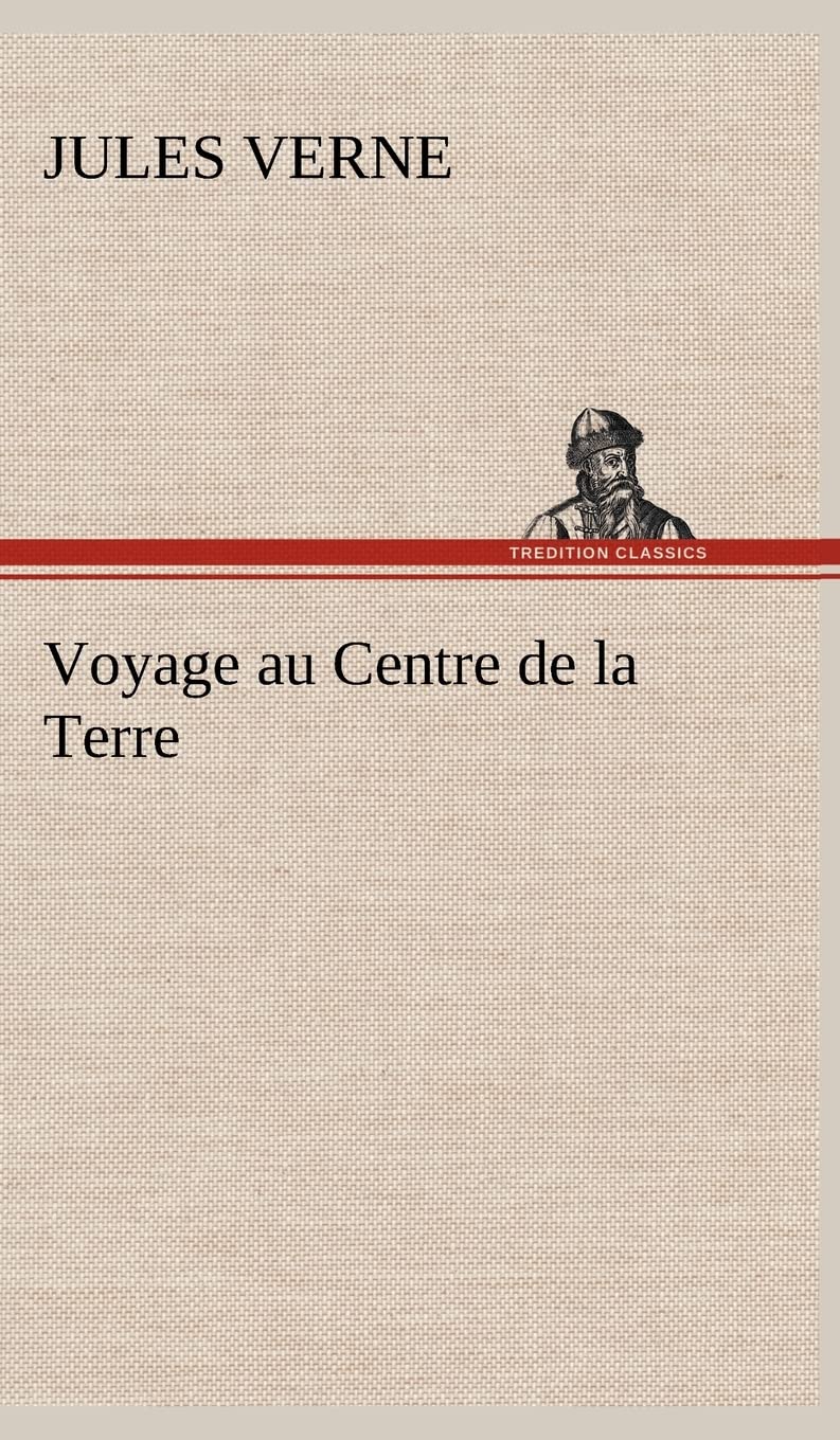 Voyage au Centre de la Terre (French Edition),Used