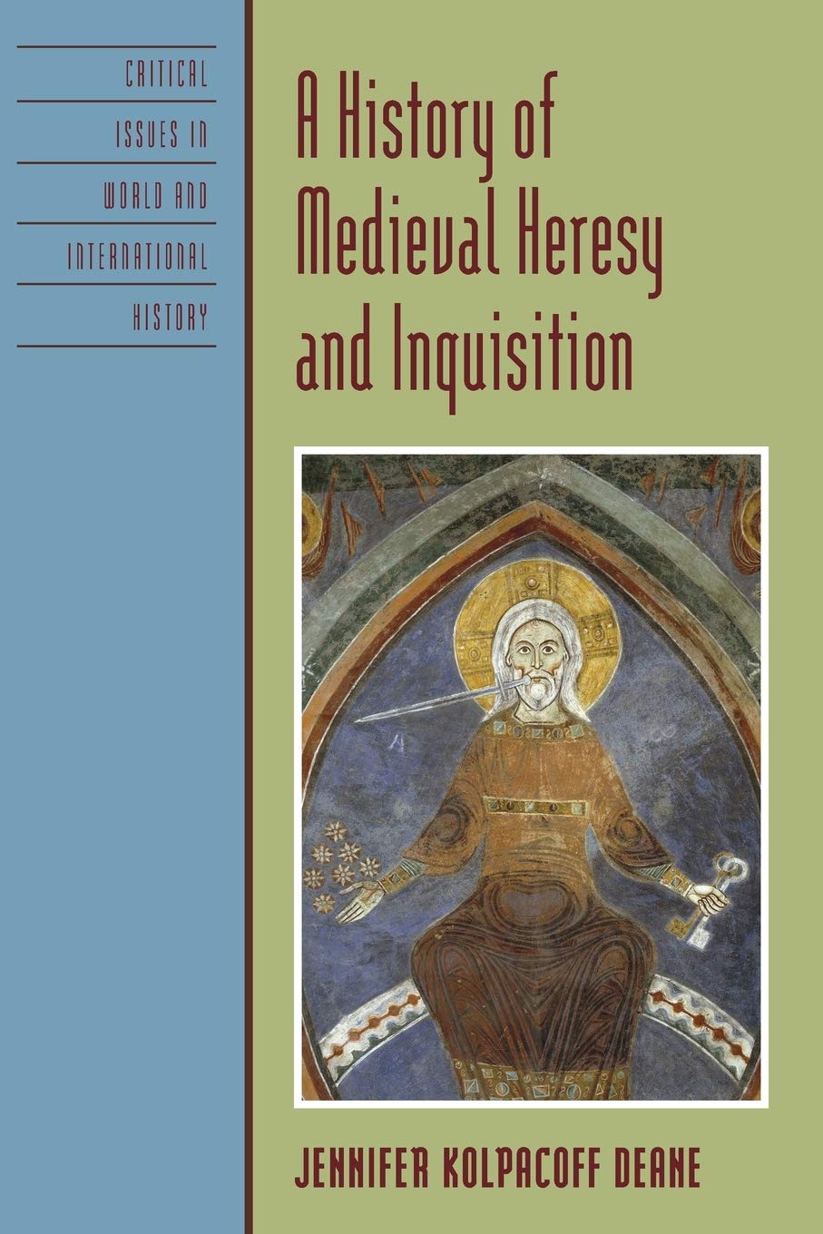 A History Of Medieval Heresy And Inquisition (Critical Issues In World And International History),Used