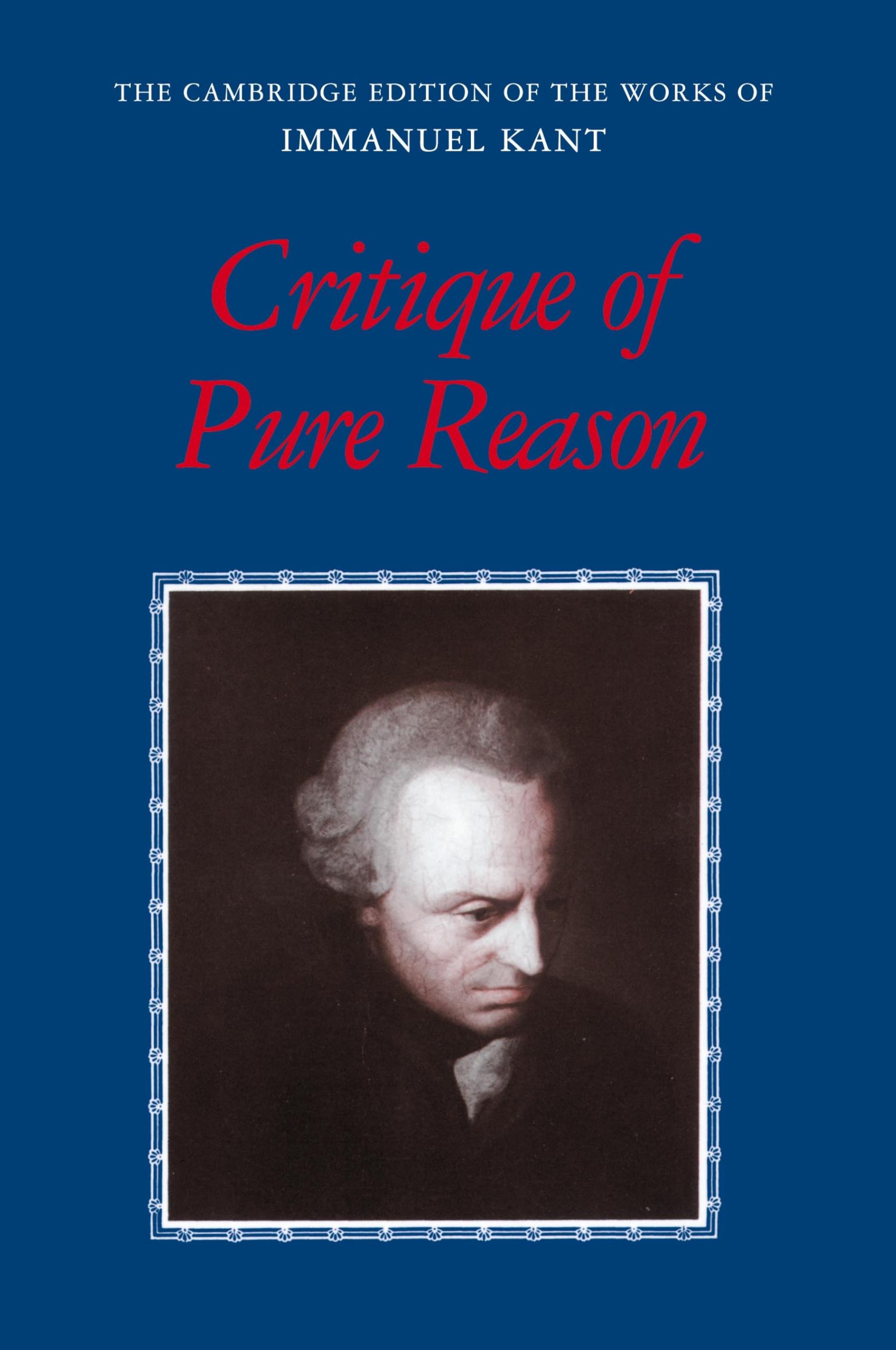 Critique of Pure Reason (The Cambridge Edition of the Works of Immanuel Kant),Used