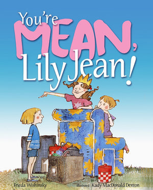 You're Mean, Lily Jean!,Used