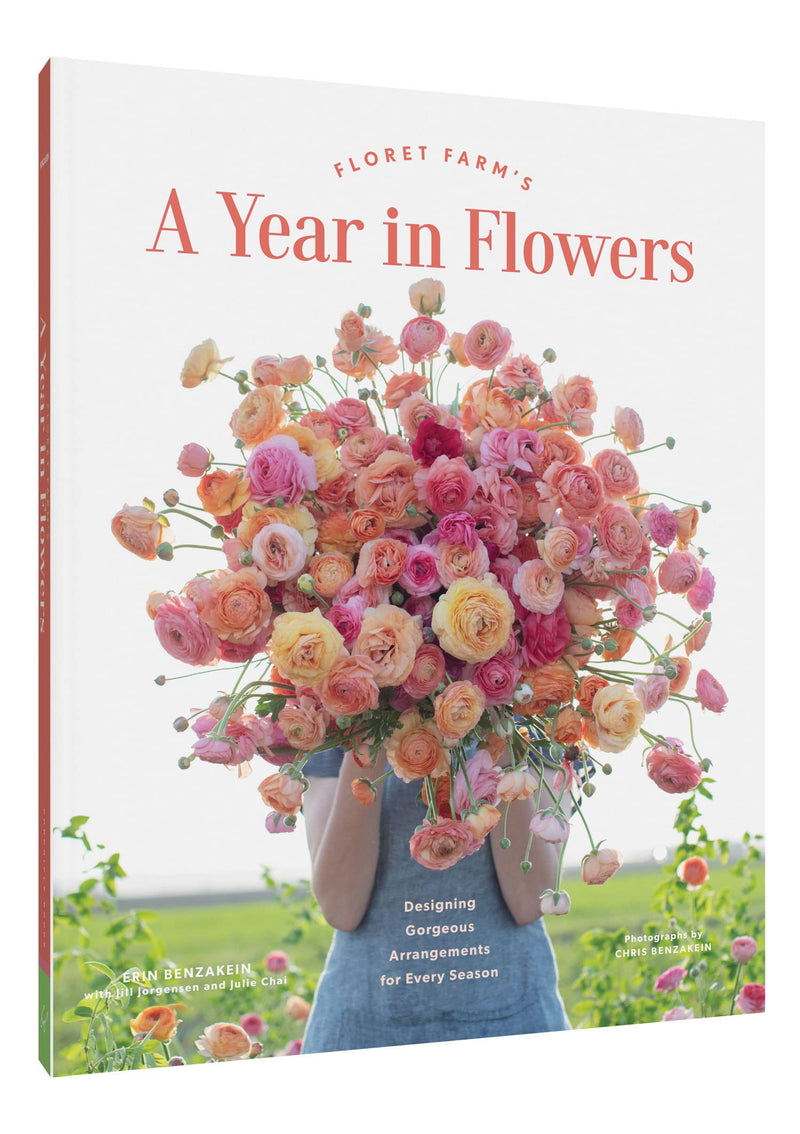 Floret Farm?s A Year in Flowers: Designing Gorgeous Arrangements for Every Season (Floret Farms x Chronicle Books),Used
