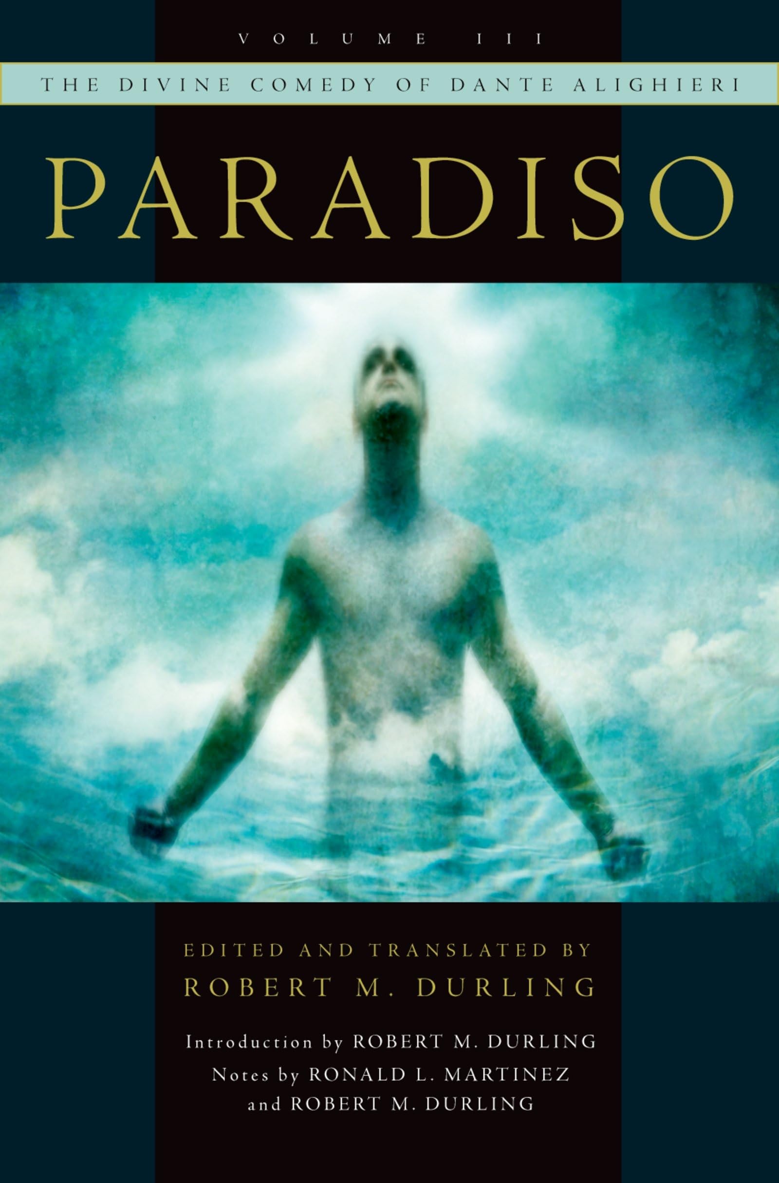 The Divine Comedy Of Dante Alighieri: Volume 3: Paradiso,Used