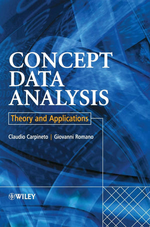 Concept Data Analysis: Theory and Applications,Used