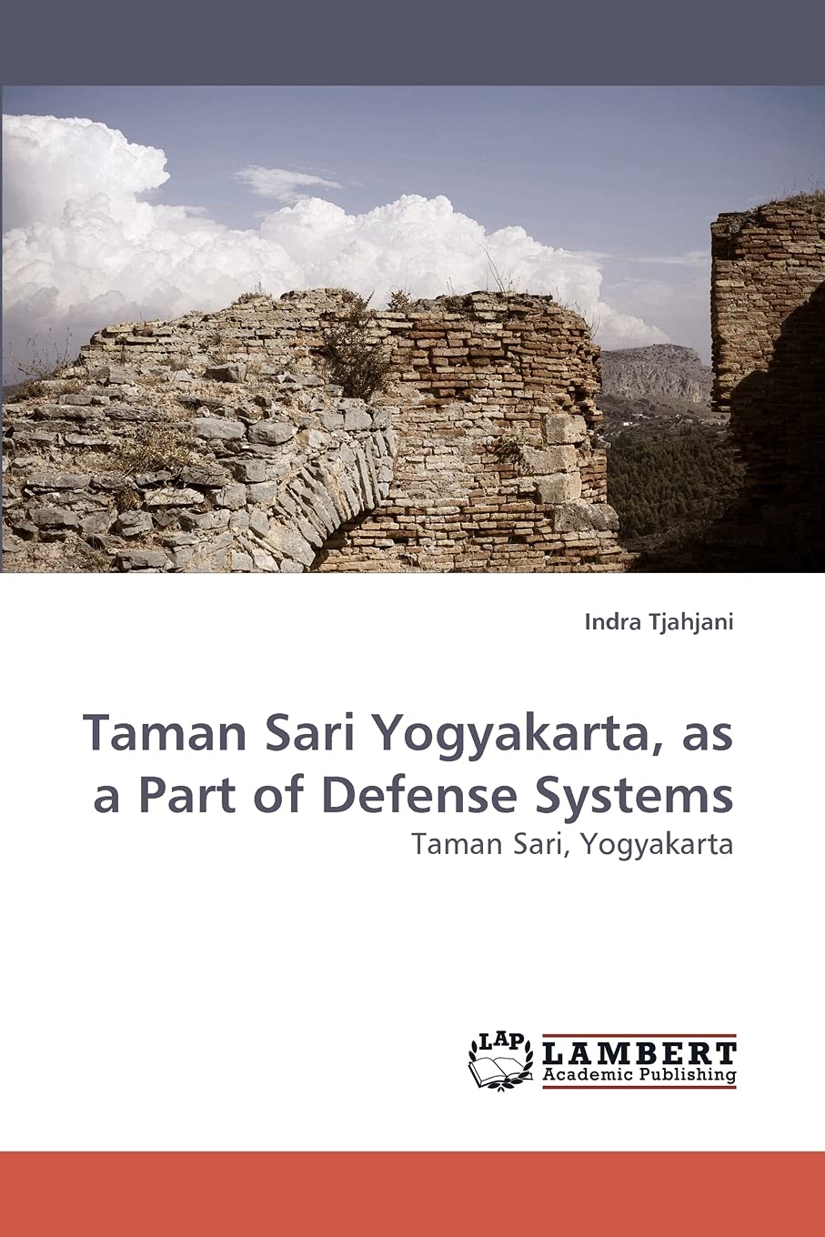 Taman Sari Yogyakarta, as a Part of Defense Systems: Taman Sari, Yogyakarta,Used