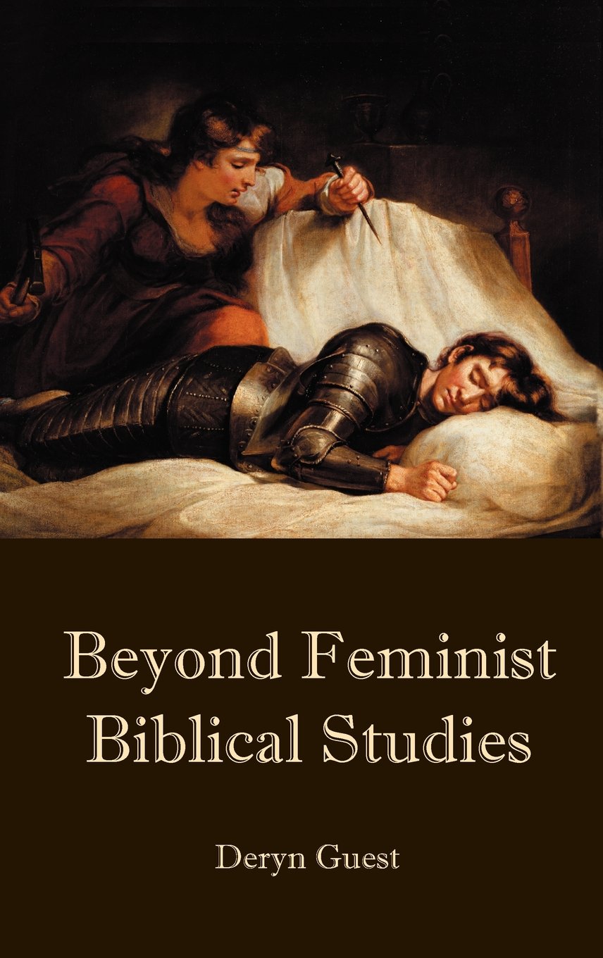 Beyond Feminist Biblical Studies (Bible in the Modern World),Used