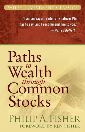 Paths to Wealth Through Common Stocks,Used