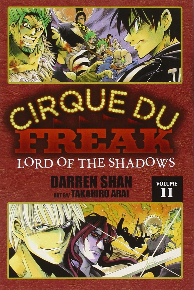 Cirque Du Freak: The Manga, Vol. 11: Lord Of The Shadows (Cirque Du Freak: The Manga, 11)