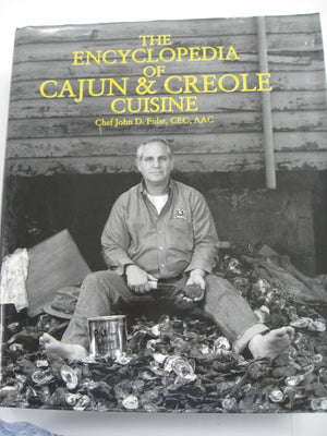 The Encyclopedia Of Cajun & Creole Cuisine,New