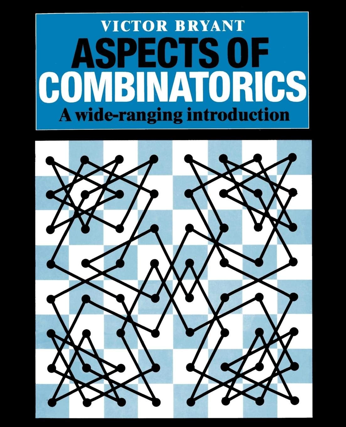 Aspects of Combinatorics: A Wideranging Introduction,Used
