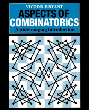 Aspects of Combinatorics: A Wideranging Introduction,Used