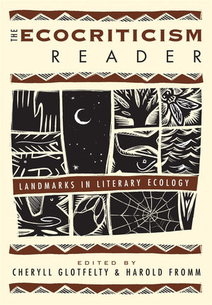The Ecocriticism Reader: Landmarks in Literary Ecology,Used