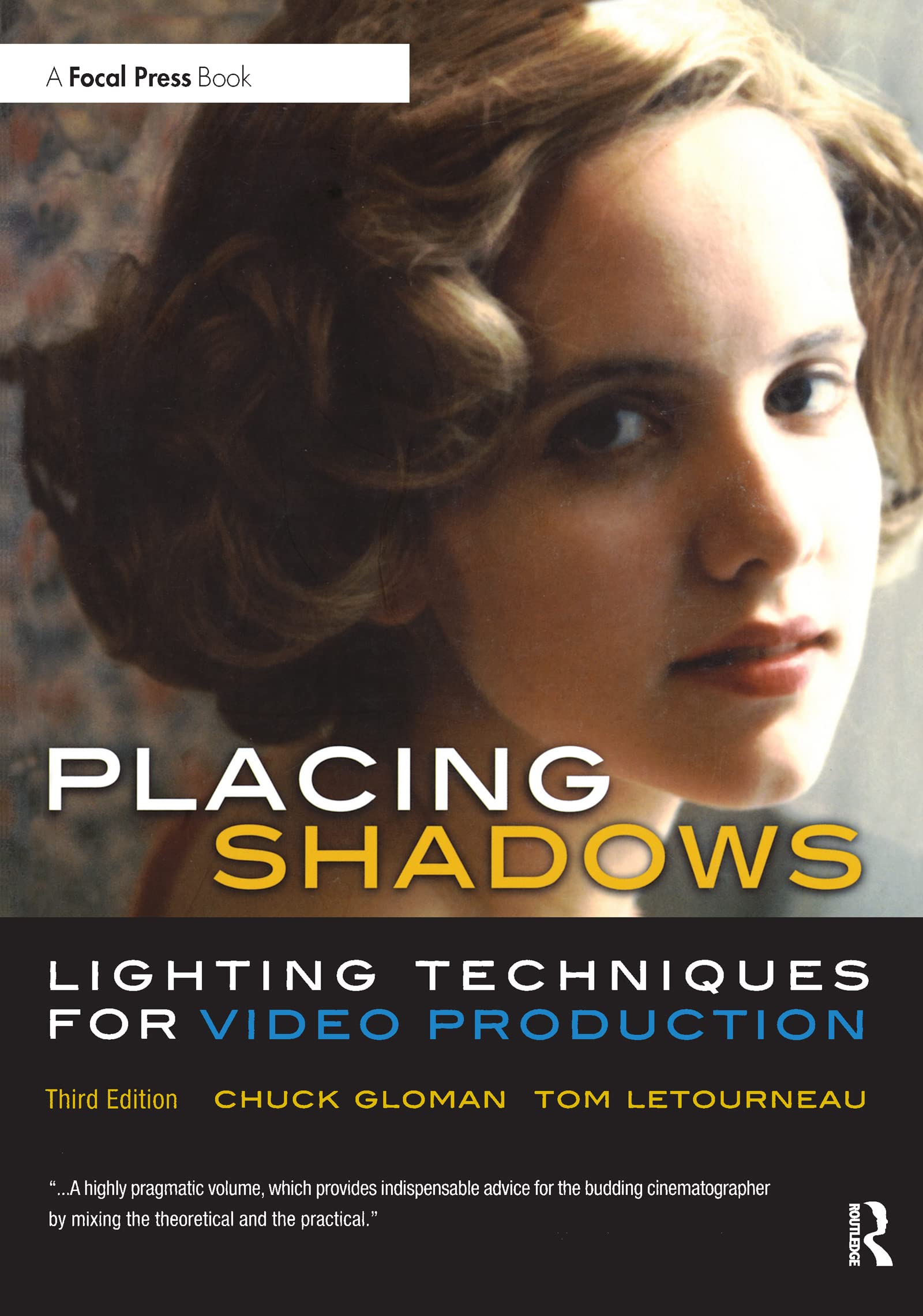 Placing Shadows: Lighting Techniques for Video Production,Used