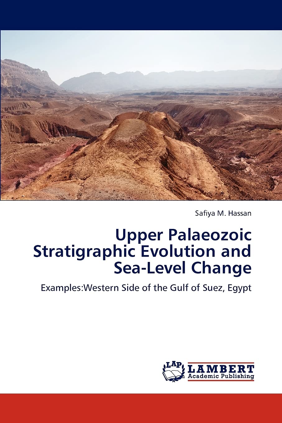 Upper Palaeozoic Stratigraphic Evolution and SeaLevel Change: Examples:Western Side of the Gulf of Suez, Egypt,Used