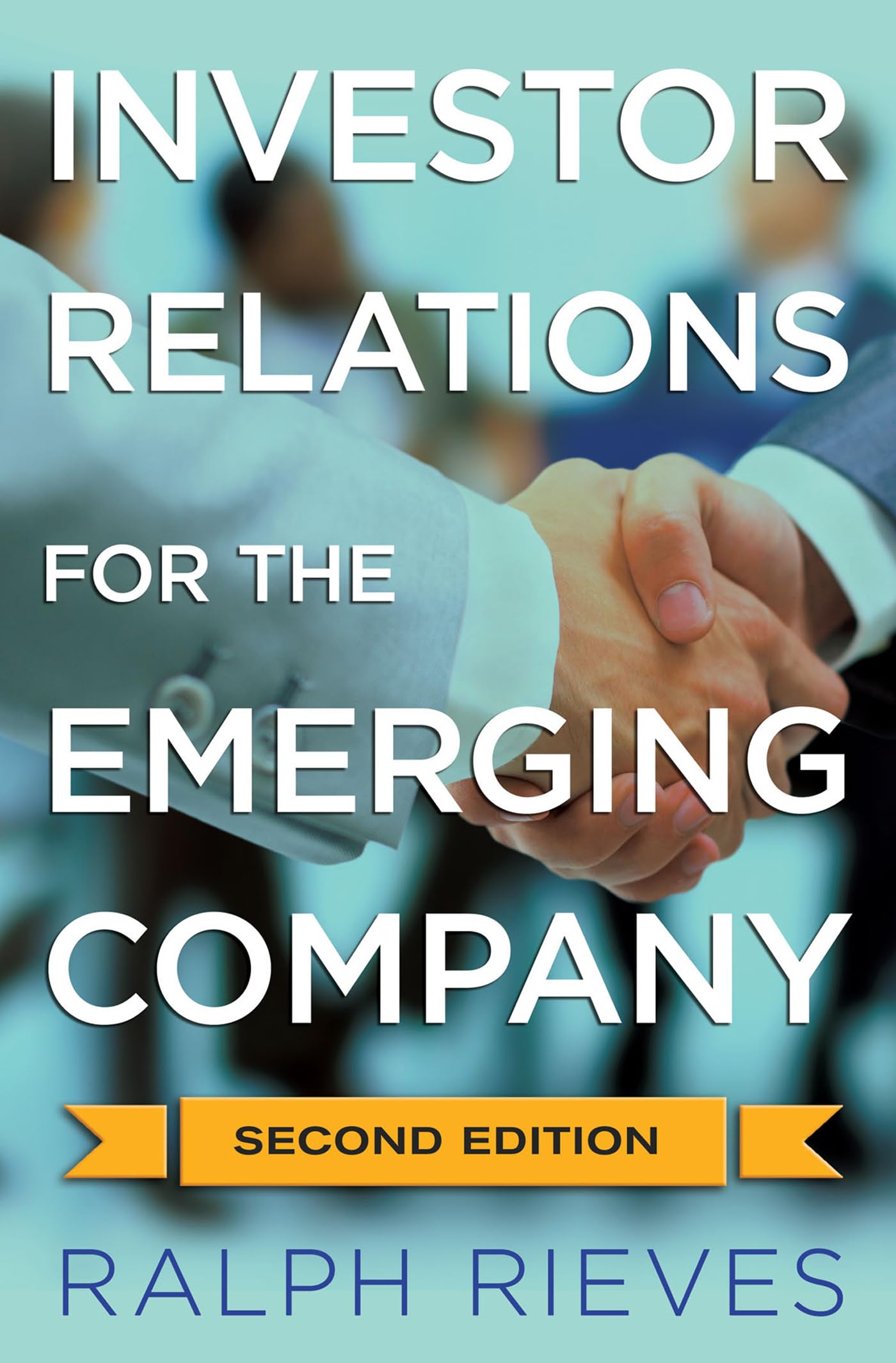 Investor Relations For the Emerging Company,Used