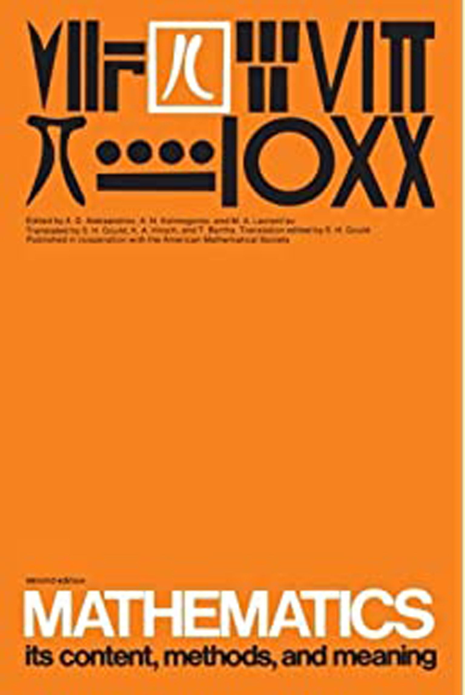 Mathematics, Vol. 3: Its Content, Methods, and Meaning  2nd Edition,Used