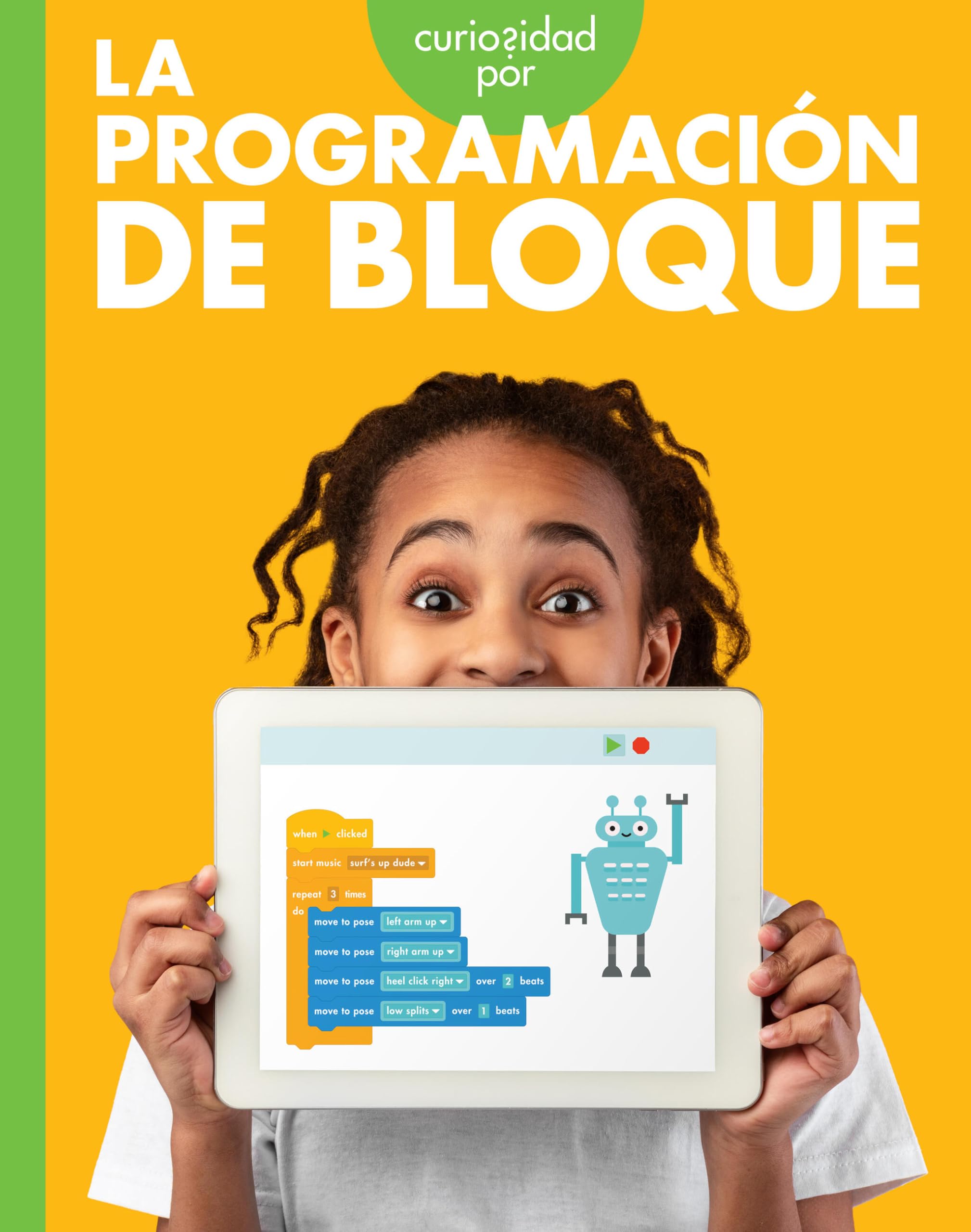 Curiosidad Por La Programacin De Bloque (Spanish Edition)