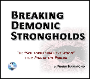 Breaking Demonic Strongholds (2 CDs),Used