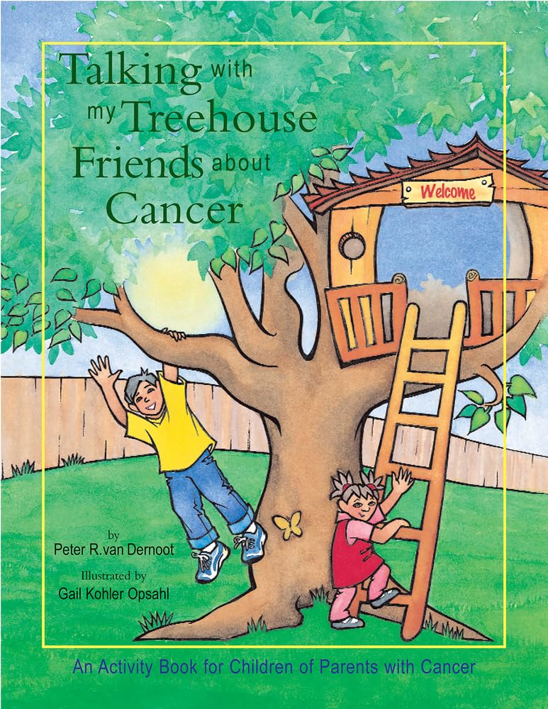 Talking With My Treehouse Friends About Cancer: An Activity Book For Children Of Parents With Cancer,Used