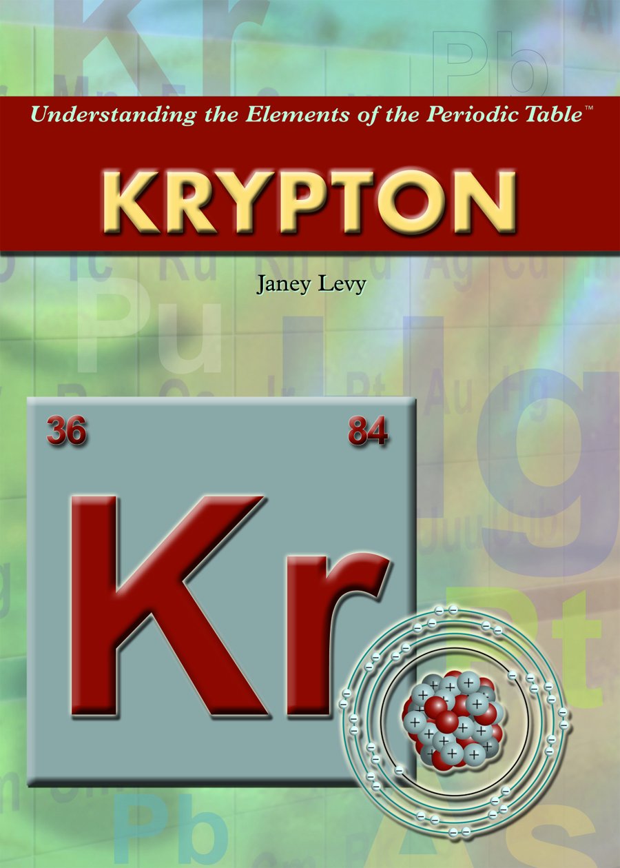 Krypton (Understanding the Elements of the Periodic Table),Used
