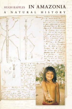 In Amazonia: A Natural History,Used