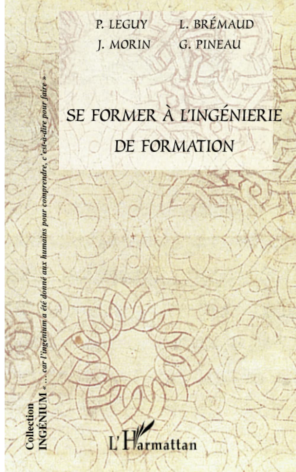Se former  l'ingnierie de formation (French Edition),Used